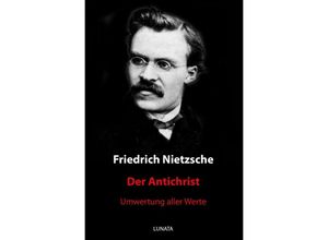 9783750288034 - Der Antichrist - Friedrich Nietzsche Kartoniert (TB)