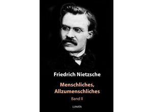 9783750289192 - Menschliches Allzumenschliches - Friedrich Nietzsche Kartoniert (TB)