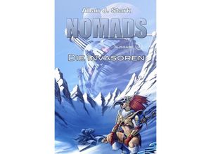 9783750289420 - Nomads 1 - Die Invasoren - Allan J Stark Kartoniert (TB)