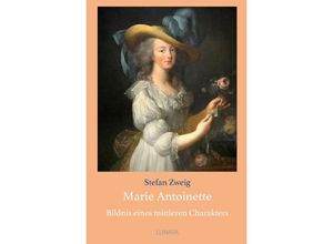 9783750290839 - Marie Antoinette - Stefan Zweig Kartoniert (TB)