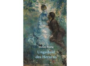 9783750290921 - Ungeduld des Herzens - Stefan Zweig Kartoniert (TB)