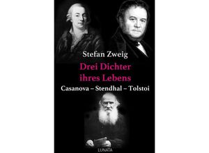 9783750290976 - Drei Dichter ihres Lebens - Stefan Zweig Kartoniert (TB)