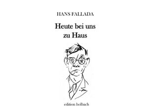 9783750291966 - Heute bei uns zu Haus - Hans Fallada Kartoniert (TB)