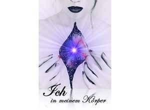 9783750293564 - Ich in meinem Körper - Andrea Popp Kartoniert (TB) 9783750293564 - Ich in meinem Körper - Andrea Popp Kartoniert (TB)