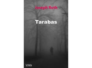 9783750293717 - Tarabas - Joseph Roth Kartoniert (TB)