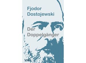 9783750293960 - Der Doppelgänger - Fjodor M Dostojewskij Kartoniert (TB)