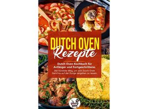 9783750296022 - Dutch Oven Rezepte - Chili Oven Kartoniert (TB)