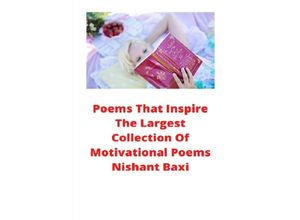 9783750296916 - Poems That Inspire - Nishant Baxi Kartoniert (TB)