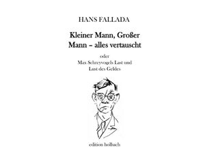 9783750297425 - Kleiner Mann Großer Mann - alles vertauscht - Hans Fallada Kartoniert (TB)