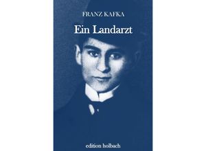 9783750297845 - Ein Landarzt - Franz Kafka Kartoniert (TB)