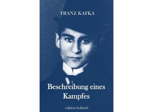 9783750298187 - Beschreibung eines Kampfes - Franz Kafka Kartoniert (TB)