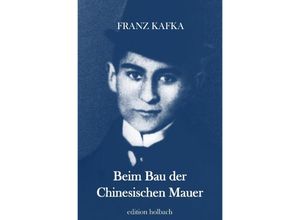 9783750299979 - Beim Bau der Chinesischen Mauer - Franz Kafka Kartoniert (TB)