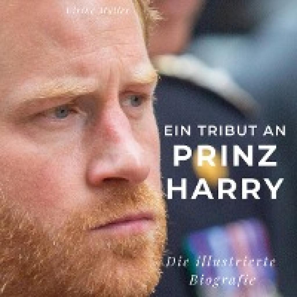 9783750528093 - Müller Ulrike Ein Tribut an  Prinz Harry