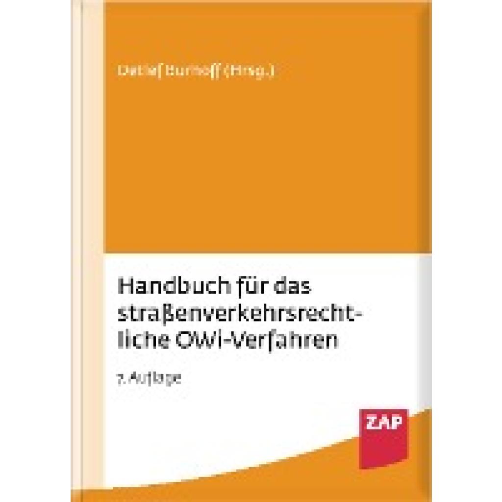 9783750800250 - Burhoff Detlef Handbuch für das straßenverkehrsrechtliche OWi-Verfahren