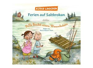 9783751201674 - Ferien auf Saltkrokan Pelle findet einen Wunschstein - Astrid Lindgren Gebunden