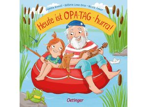 9783751202046 - Heute ist Opa-Tag - hurra! - Kathrin Lena Orso Nicola Anker Pappband