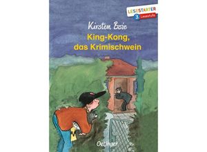 9783751203371 - King-Kong   King-Kong das Krimischwein - Kirsten Boie Gebunden