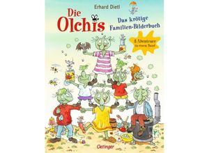 9783751203562 - Die Olchis Das krötige Familien-Bilderbuch - Erhard Dietl Gebunden