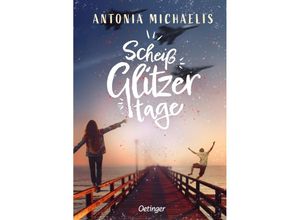 9783751203937 - Scheißglitzertage - Antonia Michaelis Gebunden