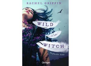 9783751204125 - Wild is the Witch Verfluchte Nähe - Rachel Griffin Gebunden