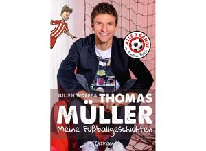 9783751204675 - Meine Fußballgeschichten Alle 3 Bände in einem Buch - Julien Wolff Thomas Müller Gebunden