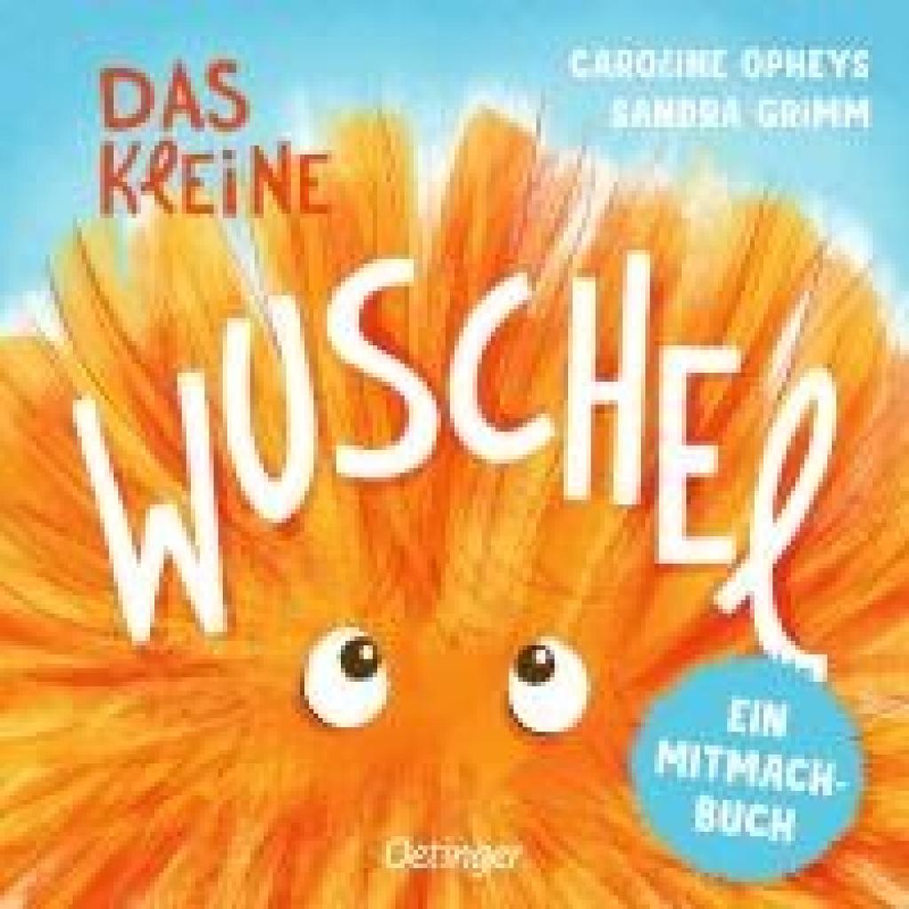9783751204699 - Grimm Sandra Das kleine Wuschel