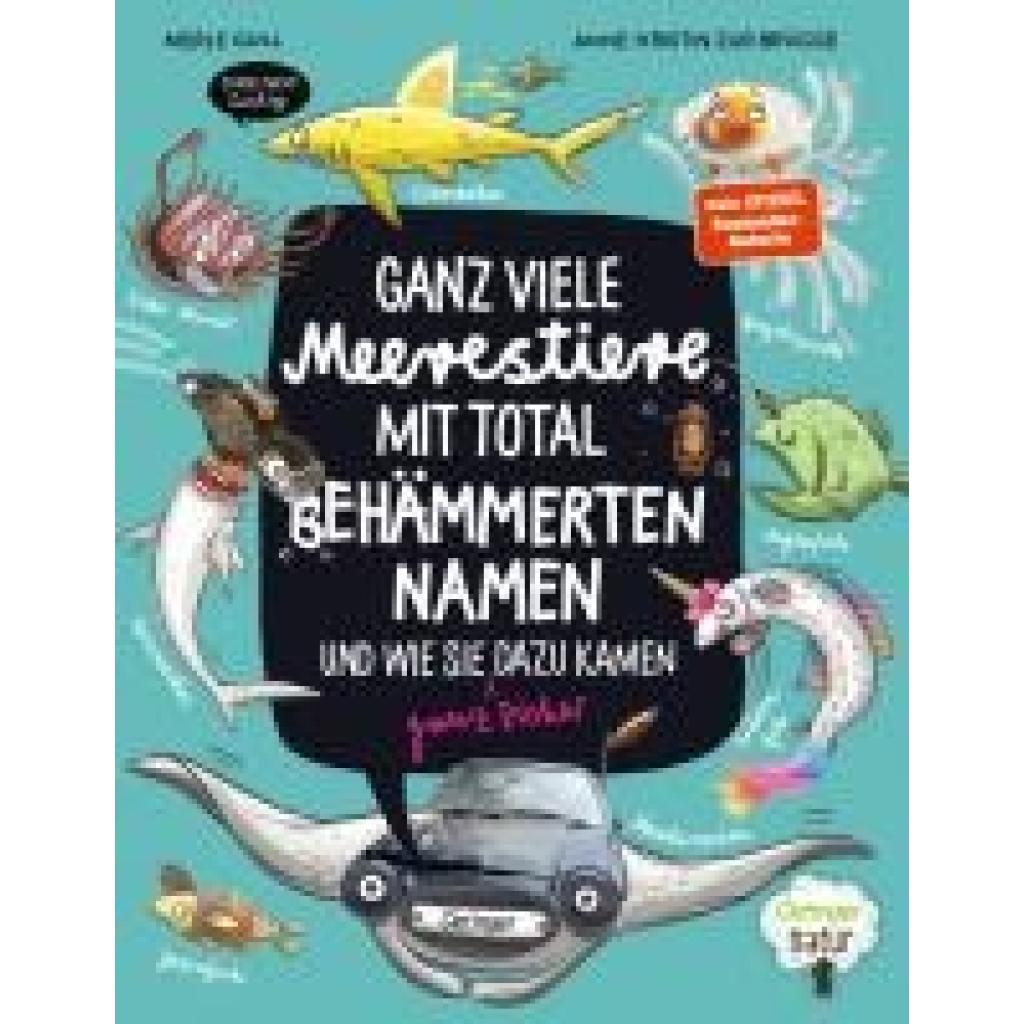 9783751204705 - Zur Brügge Anne-Kristin Ganz viele Meerestiere mit total behämmerten Namen und wie sie (ganz sicher) dazu kamen