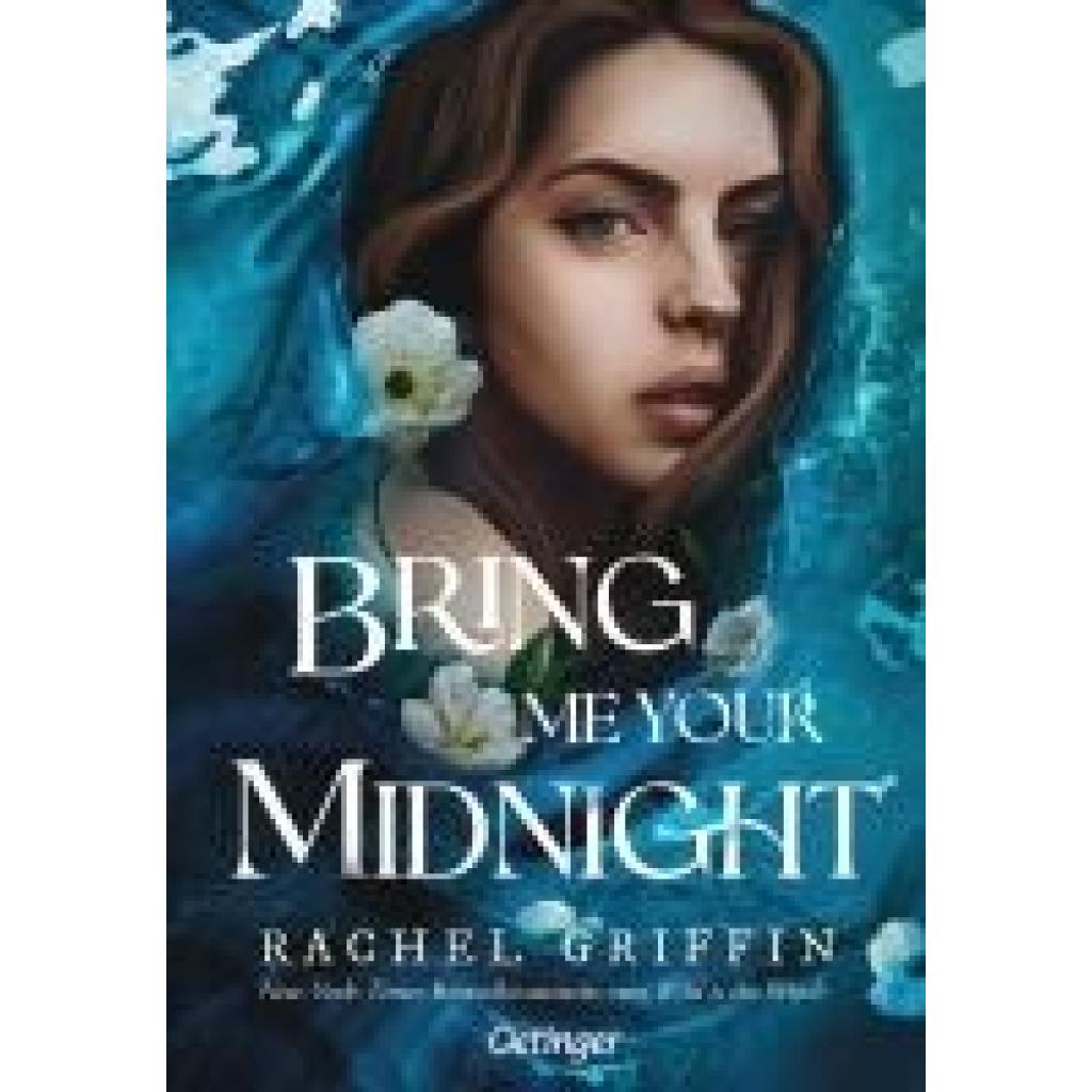 9783751205061 - Griffin Rachel Bring Me Your Midnight