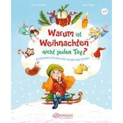 9783751400190 - Warum ist Weihnachten nicht jeden Tag? - Anne Scheller Gebunden