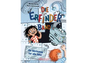 9783751401029 - Die Erfinder-Bande 2 Ein Werkzeug für alle Fälle! - Nicolas Gorny Gebunden