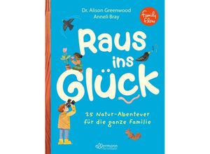 9783751401227 - FamilyFlow Raus ins Glück - Alison Greenwood Gebunden