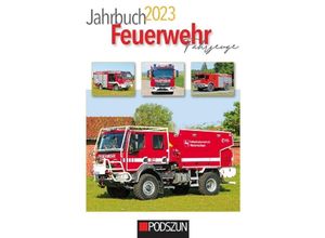 9783751610520 - Jahrbuch Feuerwehrfahrzeuge 2023 Kartoniert (TB)