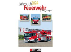 9783751610926 - Jahrbuch Feuerwehrfahrzeuge 2024 Kartoniert (TB)