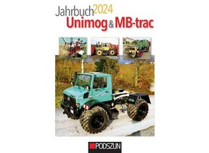 9783751610995 - Jahrbuch Unimog & MB-trac 2024 Kartoniert (TB)