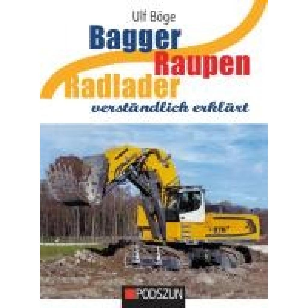 9783751611268 - Böge Ulf Bagger Raupen Radlader verständlich erklärt