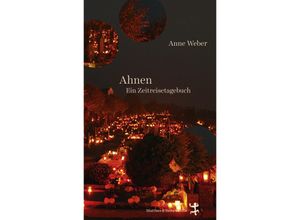 9783751800938 - Ahnen - Anne Weber Gebunden