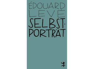 9783751801034 - Selbstporträt - Édouard Levé Taschenbuch