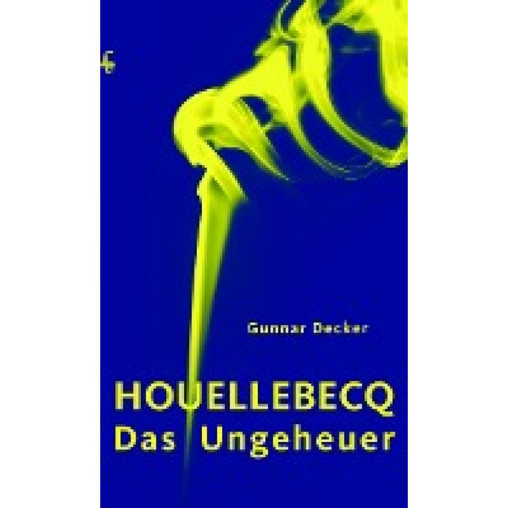 9783751803656 - Decker Gunnar Houellebecq das Ungeheuer