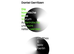 9783751803892 - Die kosmische Krise - Daniel Gerritzen Kartoniert (TB)