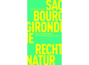 9783751805681 - Wie uns das Recht der Natur näher bringt - Sacha Bourgeois-Gironde Kartoniert (TB)