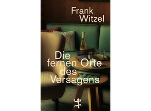 9783751809375 - Die fernen Orte des Versagens - Frank Witzel Gebunden