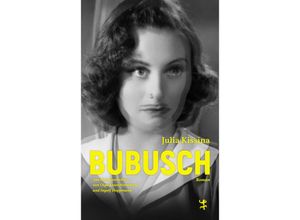 9783751809443 - Bubusch - Julia Kissina Gebunden