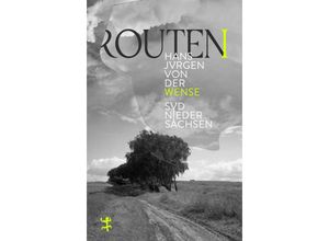 9783751809528 - Routen I - Hans Jürgen von der Wense Gebunden