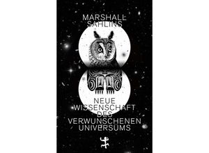 9783751820028 - Neue Wissenschaft des verwunschenen Universums - Marshall Sahlins Gebunden