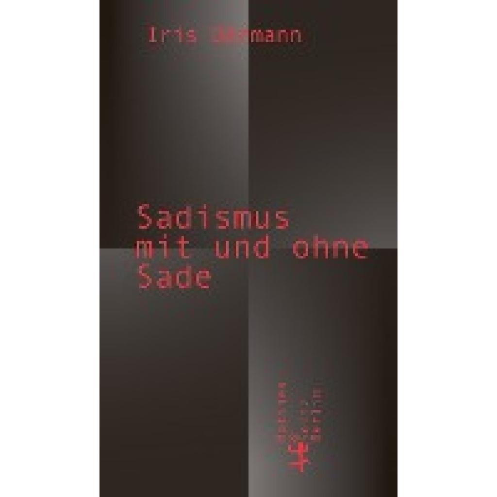 9783751820073 - Därmann Iris Sadismus mit und ohne Sade