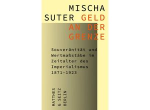 9783751820271 - Geld an der Grenze - Mischa Suter Gebunden