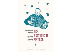 9783751880053 - Der Akkordeonspieler - Marie-Luise Scherer Kartoniert (TB)