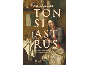 9783751880152 - Tonsiastrus - Anton Claus Kartoniert (TB)