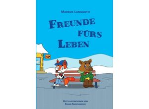 9783752935189 - Freunde fürs Leben - Markus Langguth Kartoniert (TB)