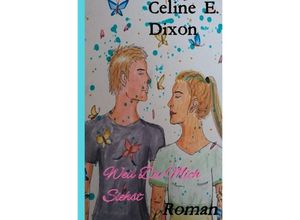 9783752939521 - Weil Du Mich Siehst Special Cover Edition - Celine E Dixon Kartoniert (TB)